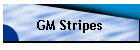 GM Stripes